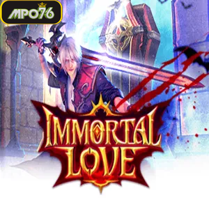 Immortal Love