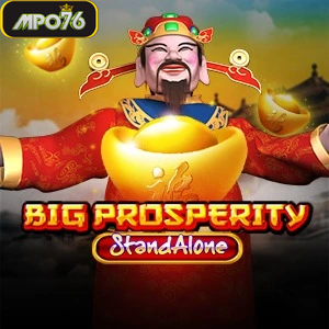 big prosperity